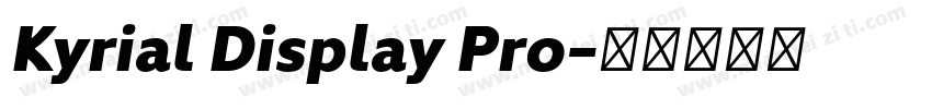 Kyrial Display Pro字体转换
